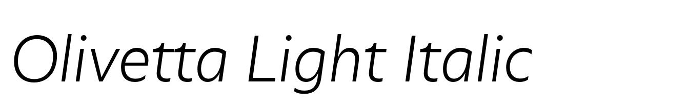 Olivetta Light Italic